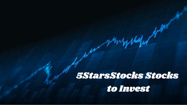 5StarsStocks Stocks to Invest