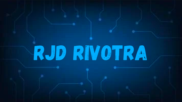 RJD Rivotra