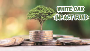 White Oak Impact Fund